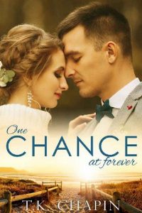 one chance, tk chapin