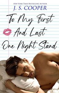 my first and last one night stand, js cooper
