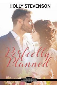 perfectly planned, holly stevenson