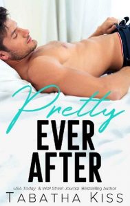 pretty ever after, tabatha kiss