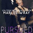 pursued marlee wray