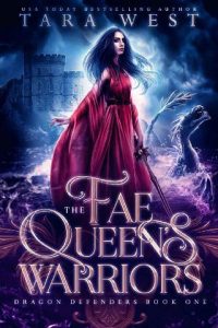 queen's warriors, tara west