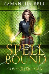 spell bound, samantha bell
