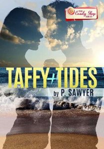 taffy tides, p sawyer