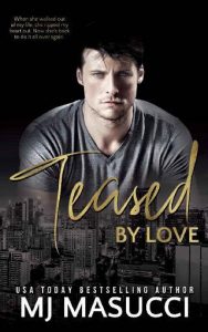 teased love, mj masucci
