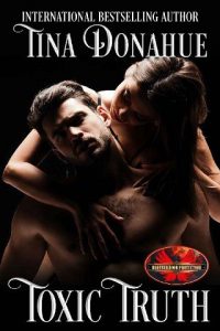 toxic truth, tina donahue