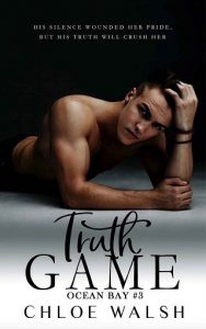 truth games, chloe walsh