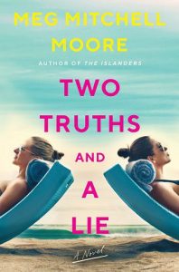 two truths, meg mitchell moore