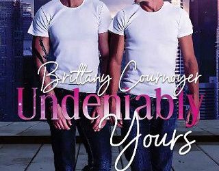 undeniably yours brittany cournoyer