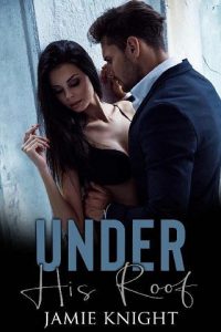 under roof, jamie knight