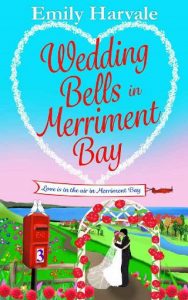 wedding bells, emily harvale