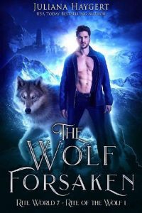 wolf forsaken, juliana haygert