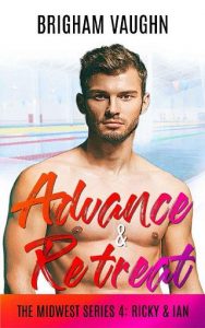 advance retreat, brigham vaughn