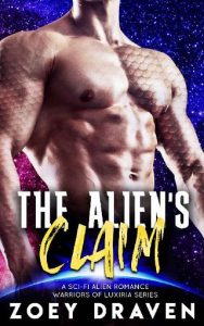 alien's claim, zoey draven