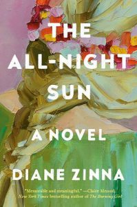 all night sun, diane zinna
