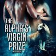 alpha's virgin prize sam crescent