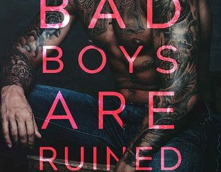 bad boys are ruined holly renee