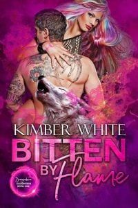 bitten by flame, kimber white
