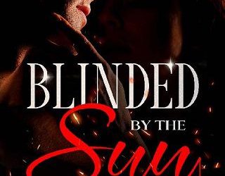 blinded by sun king ellie