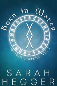 born in water, sarah hegger