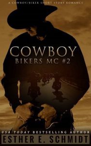 cowboy bikers 2, esther e schmidt
