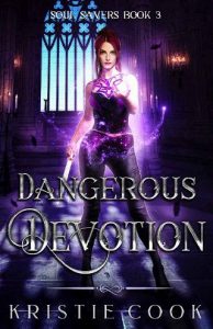 dangerous devotion, kristie cook