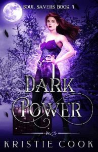 dark power, kristie cook