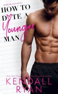 date younger man, kendall ryan