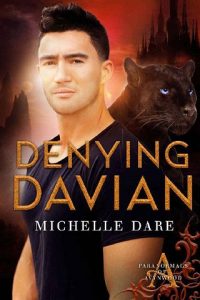 denying davian, michelle dare