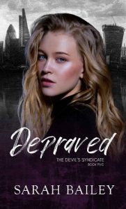 depraved, sarah bailey