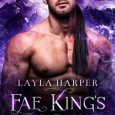 fae king's vengeance layla harper