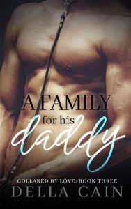 family for his daddy, della cain