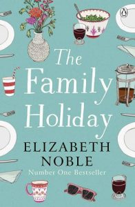 family holiday, elizabeth noble