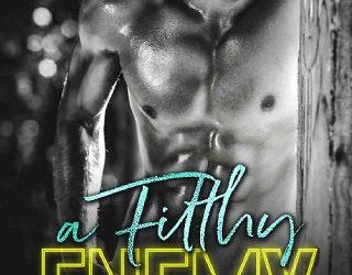 filthy enemy jaxson kidman