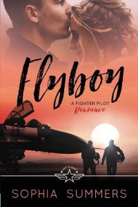 flyboy, sophia summers