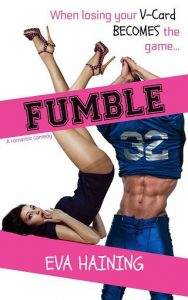 fumble, eva haining