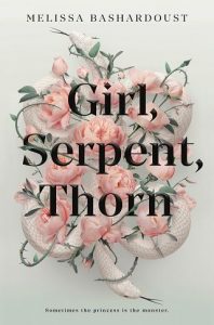 girl serpent thorn, melissa bashardoust