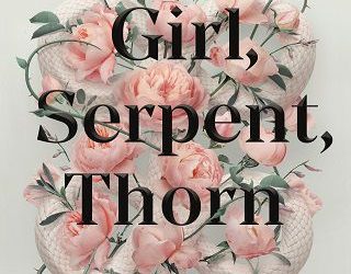 girl serpent thorn melissa bashardoust
