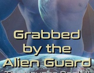 grabbed alien guard ashlyn hawkes