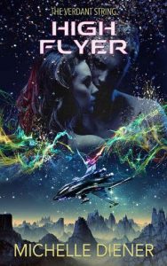 high flyer, michelle diener
