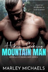 hiker seeking mountain, marley michaels