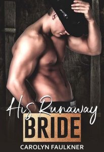 his runaway bride, carolyn faulkner