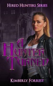 hunter turned, kimberly forrest