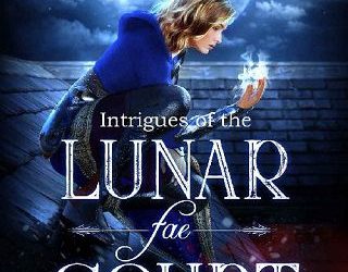 intrigues lunar fae ivy clyde