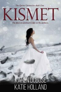 kismet, karen dubose