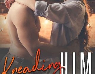 kneading him eva windsor