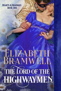 lord of highwaymen, elizabeth bramwell