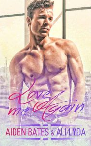 love me again, aiden bates