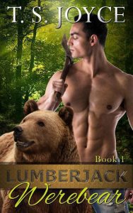lumberjack werebear, ts joyce