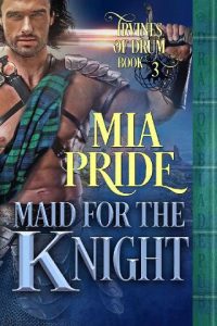 maid for knight, mia pride